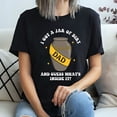 thumbnail image 3 of I Got A Jar Of Dirt And Guess What’s Inside It T-Shirt, 3 of 5