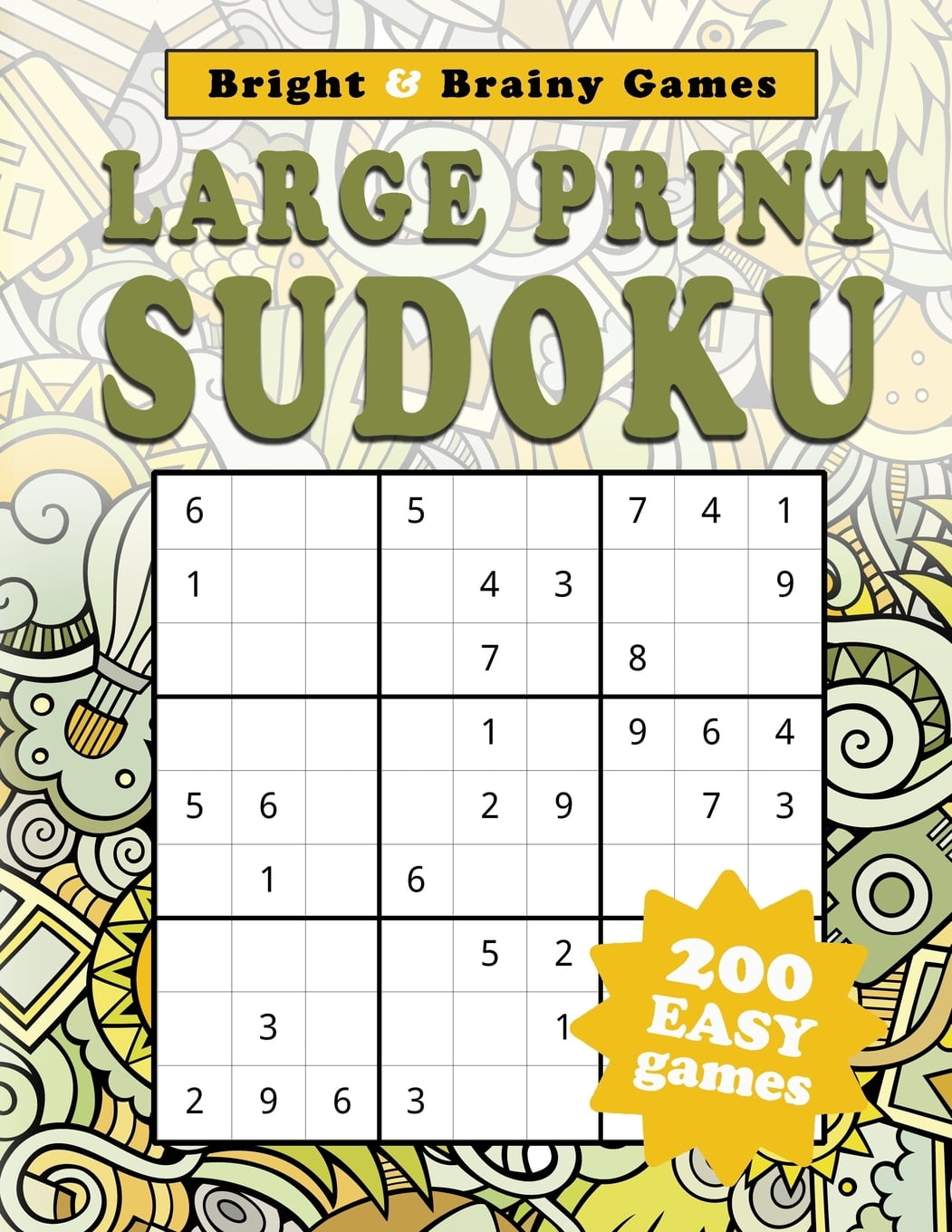 Large Print Sudoku : 200 Easy Sukodu Puzzles for Seniors ...