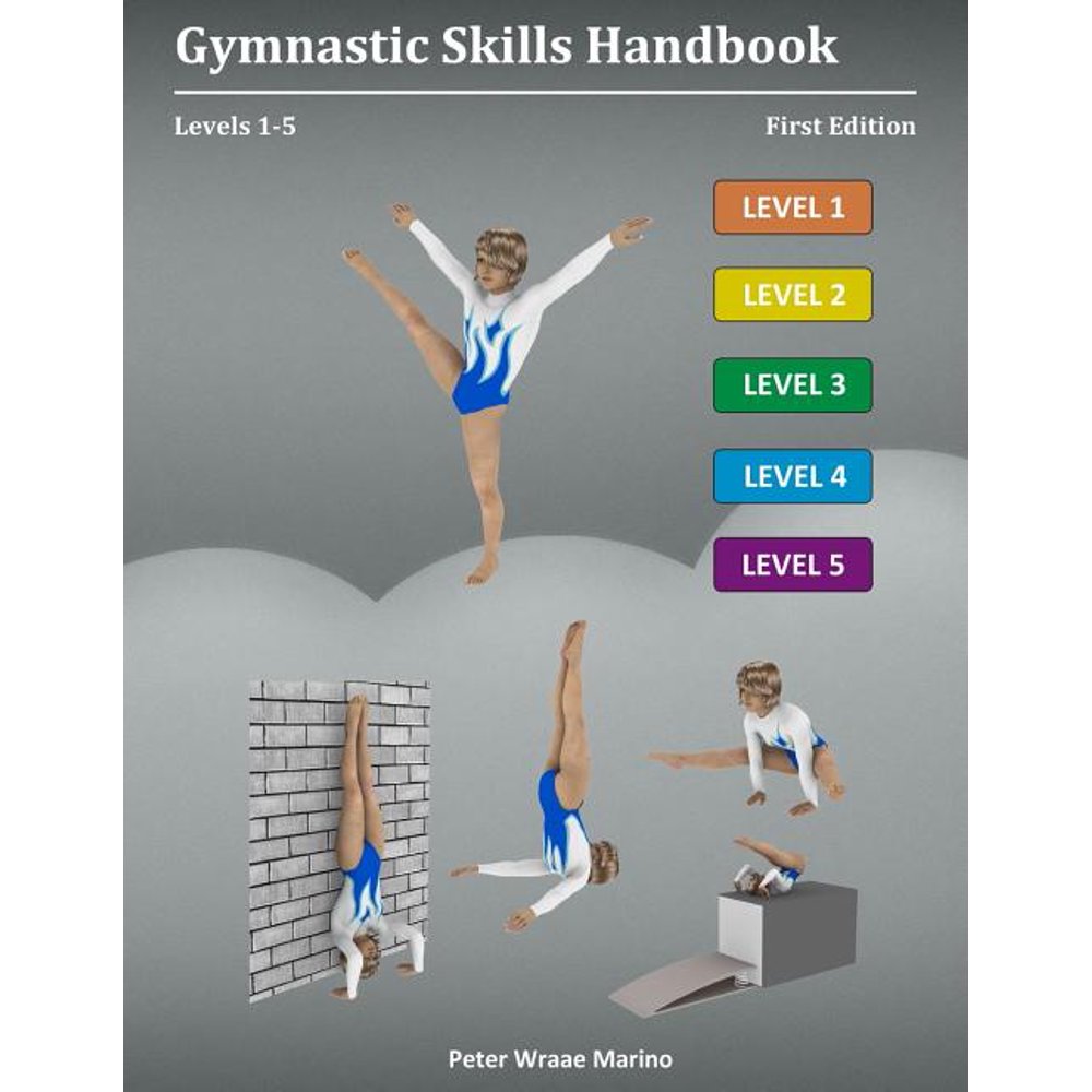 Gymnastic Skills Handbook Levels 15