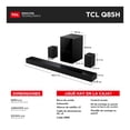 thumbnail image 2 of Barra de Sonido TCL Q85H 7.1.4 ch Dolby Atmos, Subwoofer Inalámbrico y Altavoces Satélite Inalámbricos, 2 of 5