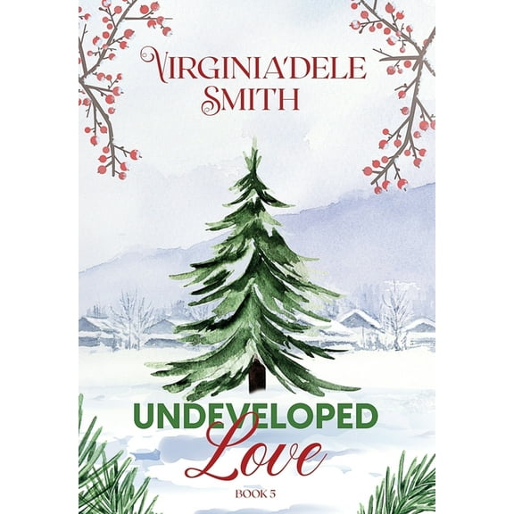 Book 5: Undeveloped Love, (Hardcover)