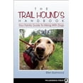 thumbnail image 1 of The Trail Hound's Handbook: Your Family Guide to Hiking with Dogs, 1 of 2