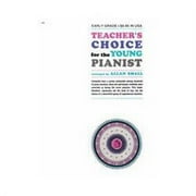Teacher's Choice for the Young Pianist