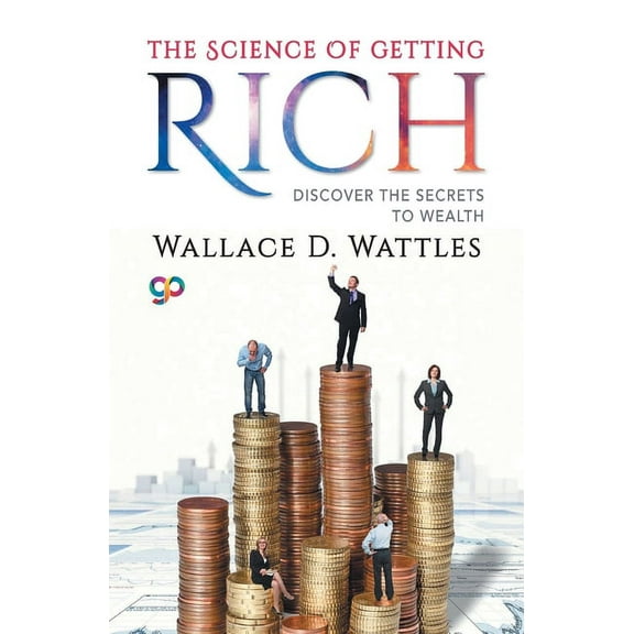 The Science of Getting Rich, (Paperback)