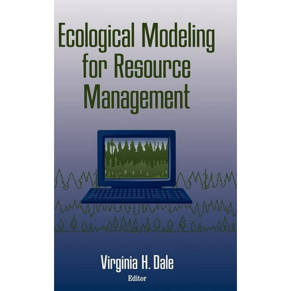 Ecological Modeling for Resource Management, (Hardcover)
