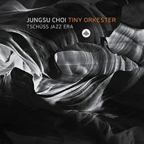 Jungsu Choi - Tschuss Jazz Era - Music & Performance - CD