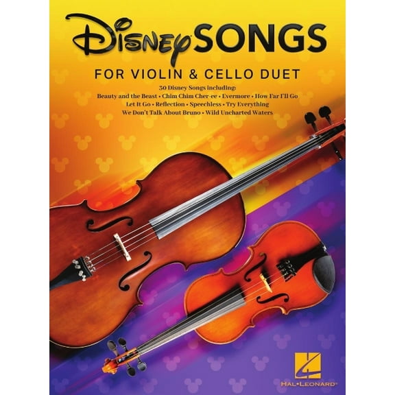 Disney Songs for Violin and Cello Duet: 30 Disney Favorites Arranged for Violinists and Cellists Familiar with First Pos, (Paperback)