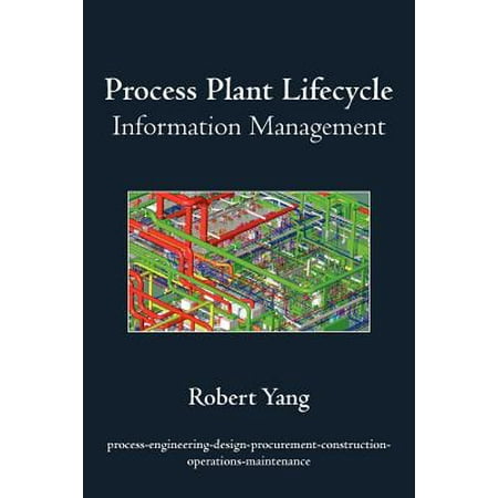 Process Plant Lifecycle Information Management -