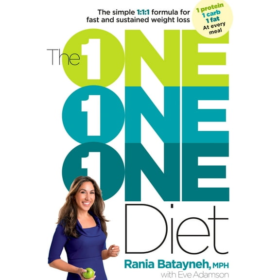 The One One One Diet: The Simple 1:1:1 Formula for Fast and Sustained Weight Loss, (Paperback)
