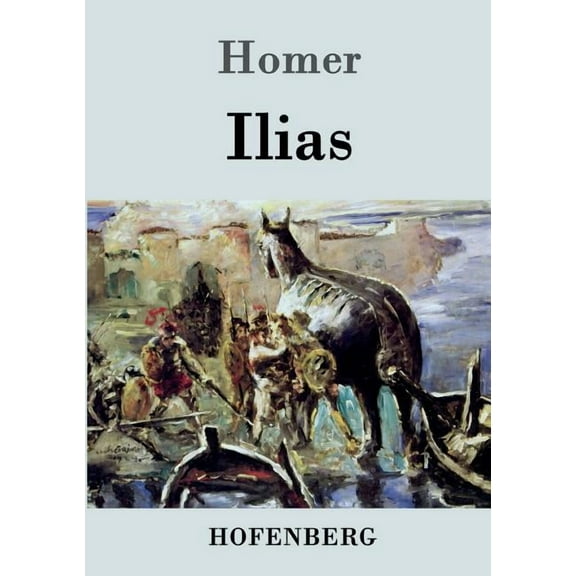 Homer: Ilias