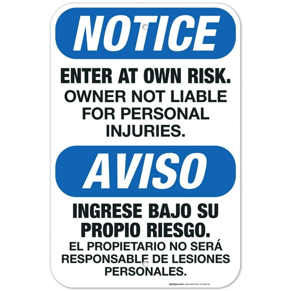 Bilingual Enter At Your Own Risk Sign, OSHA Sign,