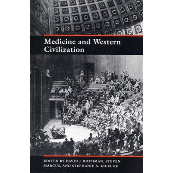 Pre-Owned Medicine and Western Civilization (Paperback) 0813521904 9780813521909