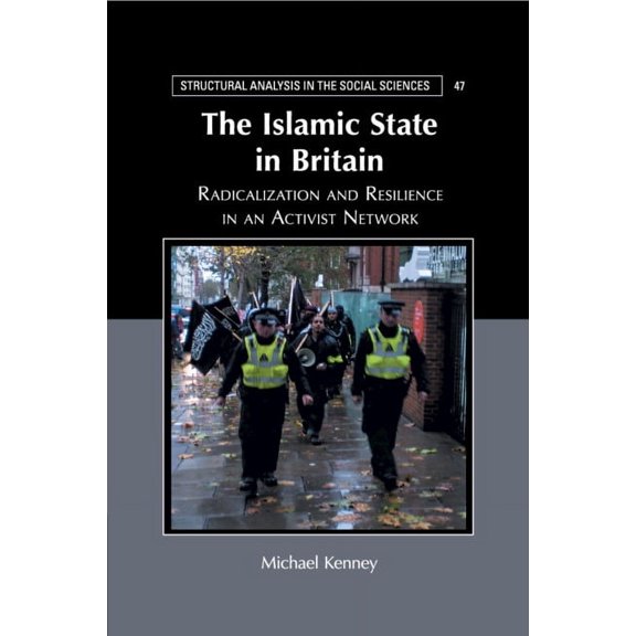 Structural Analysis in the Social Scienc The Islamic State in Britain, (Paperback)