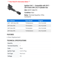 thumbnail image 2 of Ignition Coil 1 - Compatible with 2017 - 2019 Volvo S90 2.0L 4-Cylinder Gas 2018, 2 of 2