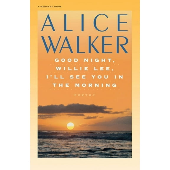 Good Night, Willie Lee, I'll See You in the Morning, (Paperback)
