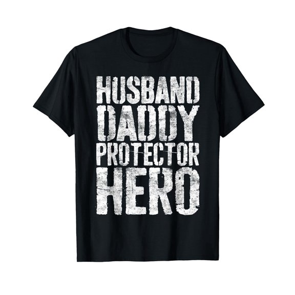 Husband Daddy Protector Hero Shirt Men Dad Fathers Day T-Shirt