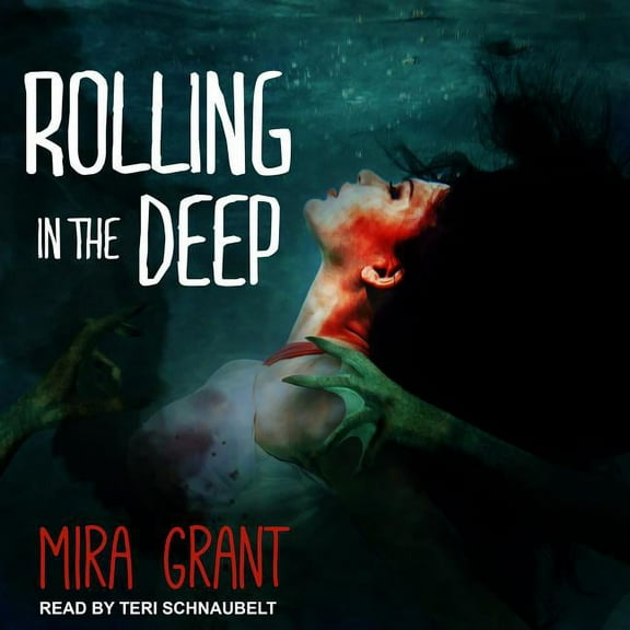 Rolling in the Deep (Audiobook)