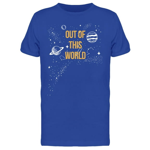 Out Of This World Slogan Tee Men's -Image by Shutterstock