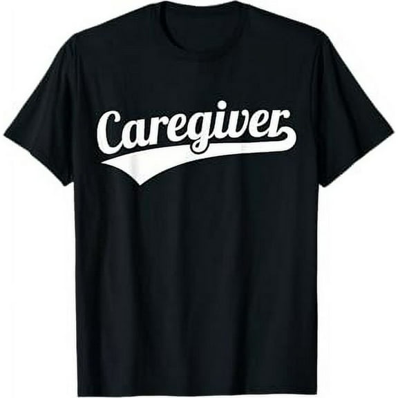 Caregiver T-Shirt T-Shirt