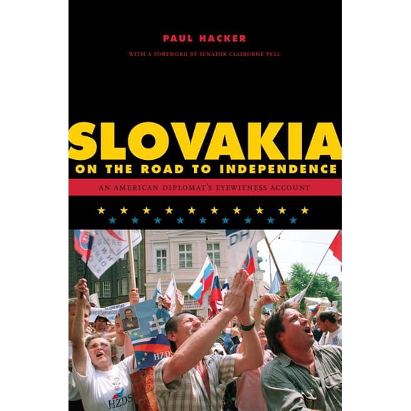 ADST-DACOR Diplomats and Diplomacy Slovakia on the Road to Independence, Book 39, (Paperback)