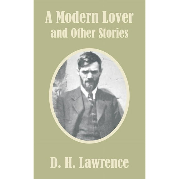 A Modern Lover and Other Stories (Paperback)