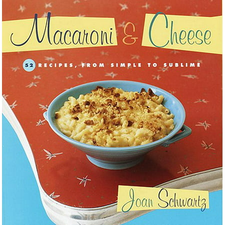 Macaroni and Cheese - eBook