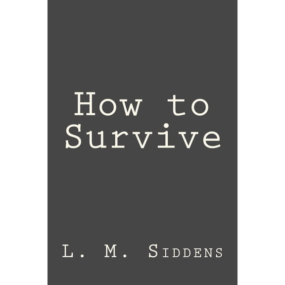 How to Survive (Paperback)