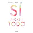 thumbnail image 1 of Sí a (casi) todo, 1 of 2