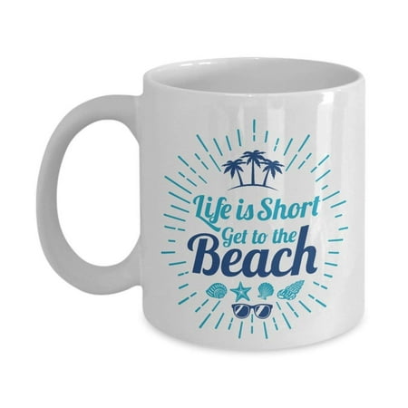 Gifts For The Retired Dad Life Is Short Get To The Beach Quotes Coffee & Tea Gift Mug For Retired Mom, Dad, Grandpa & Grandma ()