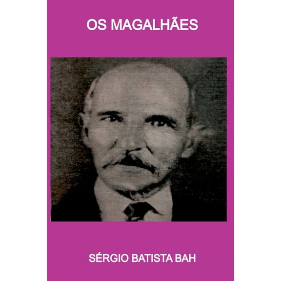 Os Magalhães, (Paperback)