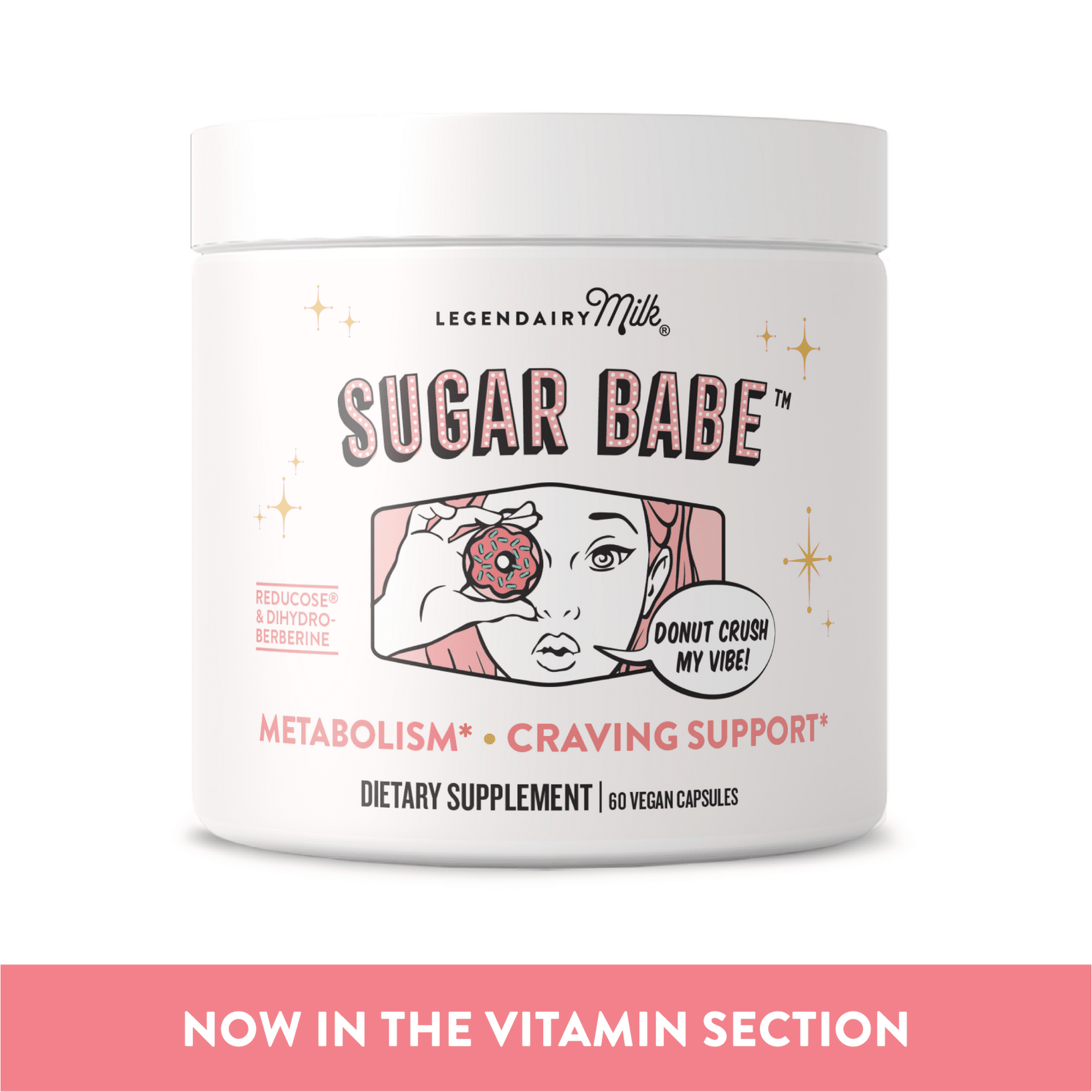 Legendairy Milk Sugar Babe Carb Blocker Supplement for Metabolism and Craving Support, 60 Capsules