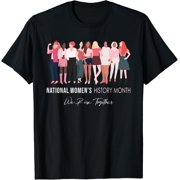National Women'S History Month 2024 Womens History Month T-Shirt All Size S-5Xl