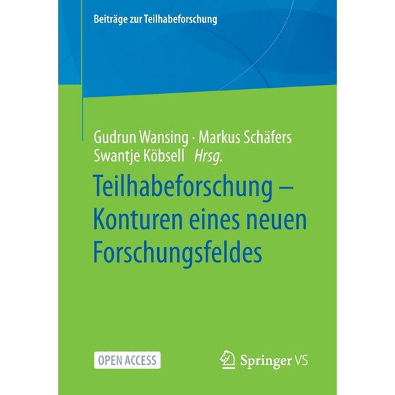 Beiträge Zur Teilhabeforschung: Teilhabeforschung - Konturen Eines Neuen Forschungsfeldes (Paperback)