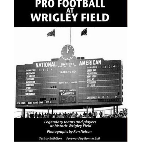 Pre-Owned Pro Football at Wrigley Field (Paperback) 0615396119 9780615396118