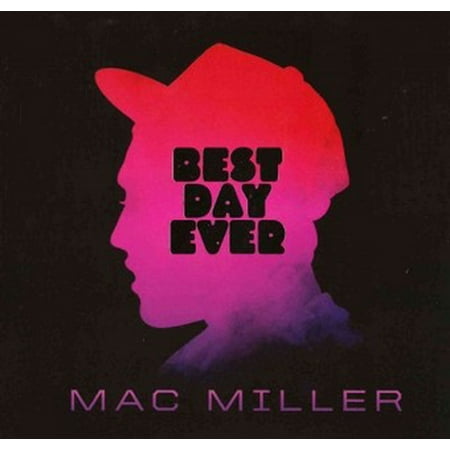 Best Day Ever (CD) (Mac Miller Best Day)