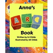 Anna's Imagination: Anna's ABC Book (Series #1) (Paperback)