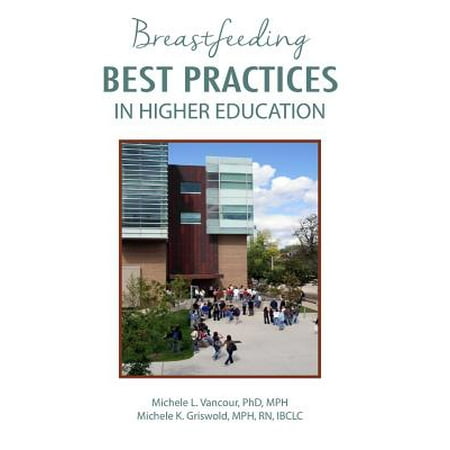 Breastfeeding Best Practices in Higher Education