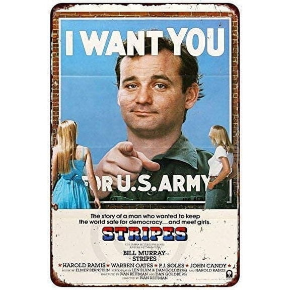 Tin Sign Stripes Movie Poster I Want You Bill Murray Reproduction Metal Sign 8 x 12