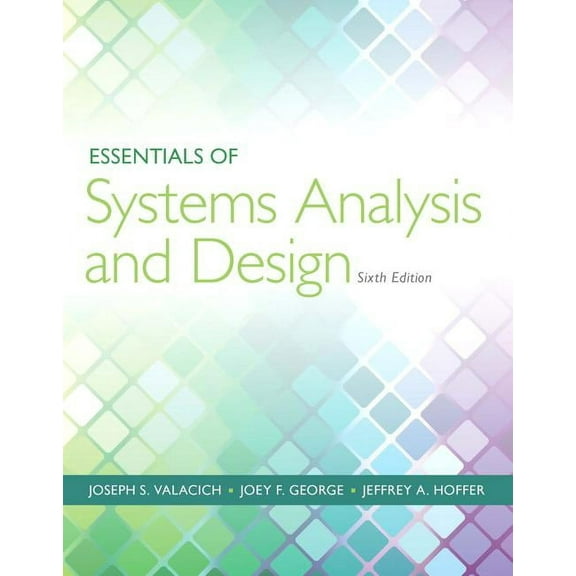 Essentials of Systems Analysis and Design, (Paperback)