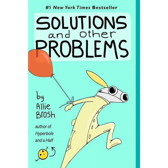 Solutions and Other Problems