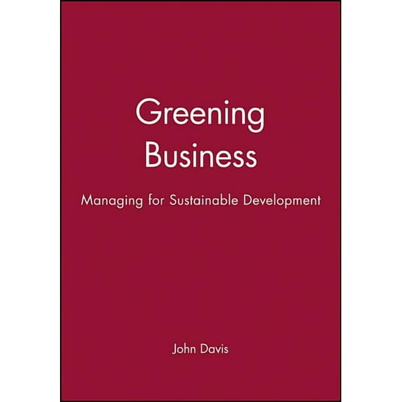 Developmental Management Greening Business, Book 1, (Paperback)