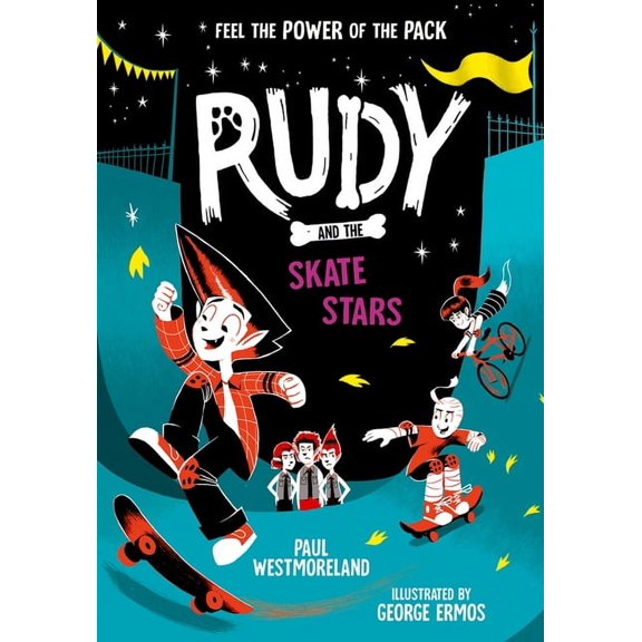Rudy Rudy and the Skate Stars: Volume 4, (Paperback)