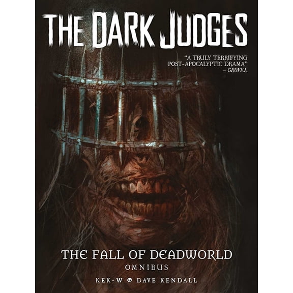 The Fall of Deadworld The Dark Judges: The Fall of Deadworld Omnibus, (Hardcover)