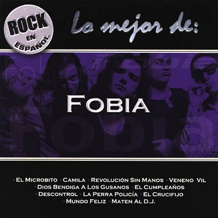La Mejor De: Fobia