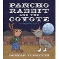 thumbnail image 2 of Pancho Rabbit and the Coyote: A Migrant's Tale, 2 of 2