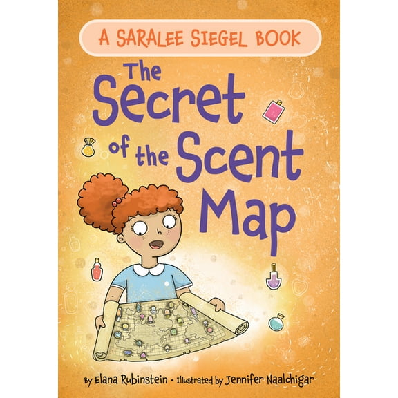 Saralee Siegel The Secret of the Scent Map, Book 5, (Hardcover)