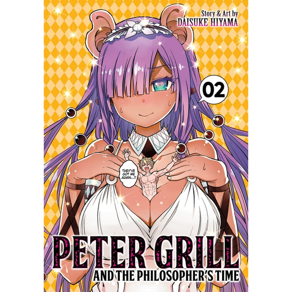Peter Grill and the Philosopher's Time, 2: Peter Grill and the