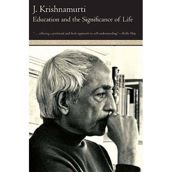 Pre-Owned Education and the Significance of Life (Paperback) 0060648767 9780060648763