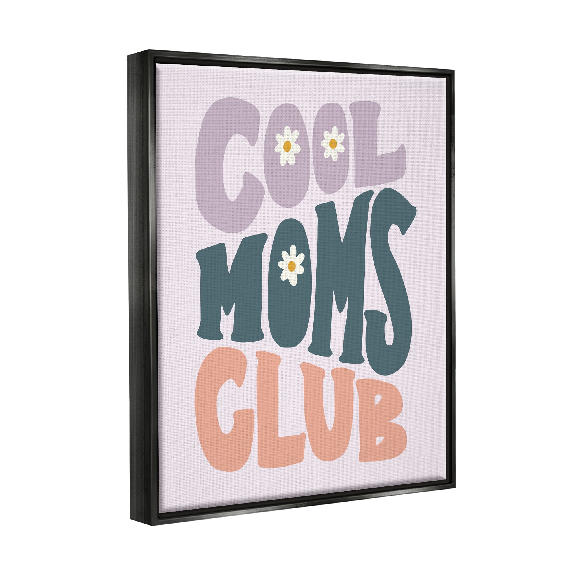 Stupell Industries Cool Moms Club Floral Phrase Holiday Painting Black Floater Framed Art Print Wall Art