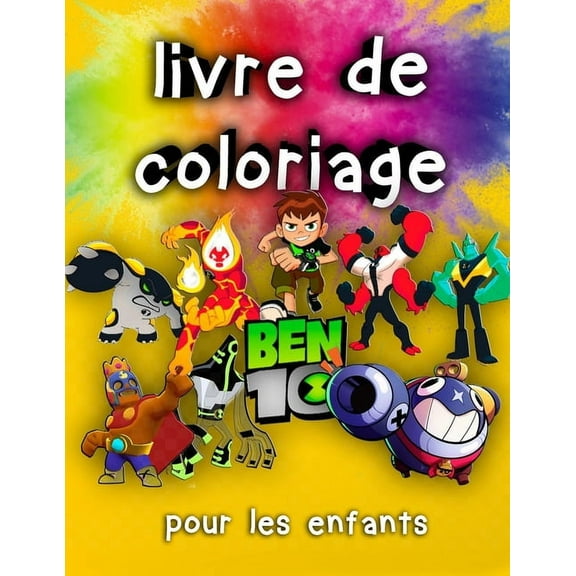 Notebooks: Livre De Coloriage Pour Les efants: Mon cahier d'activités à la maison à partir de 3 ans " Stars Tick et Ben 10" ( Livre à colorier version Français ) Broché (Paperback)